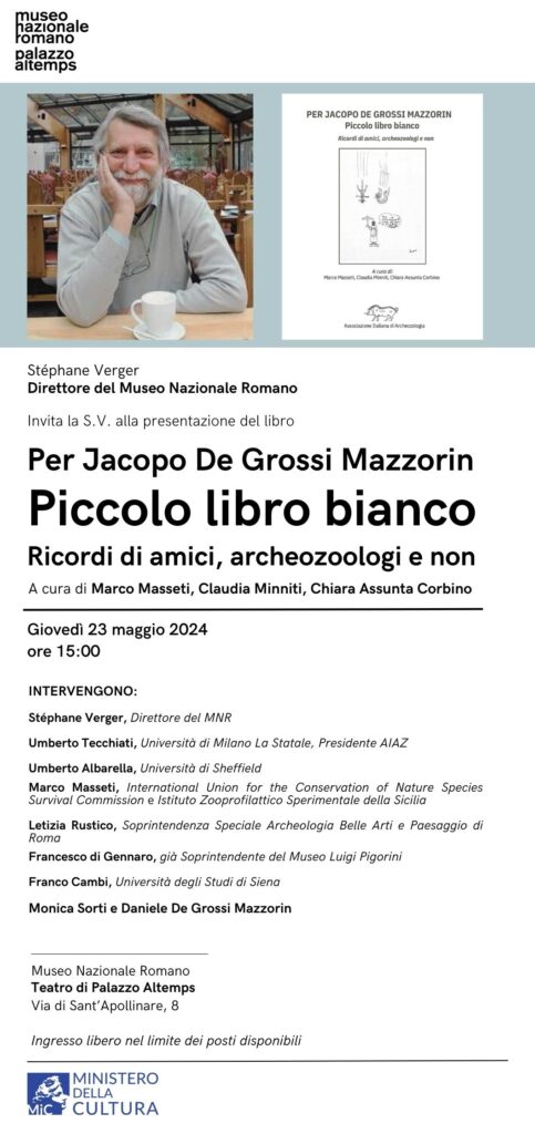Appuntamento il prossimo 23 maggio a Palazzo altemps per la presentazione del Piccolo Libro bianco per Jacopo De Grossi Mazzorin
